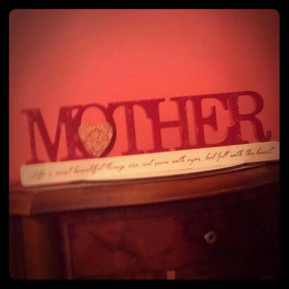 Mother's self-standing plaque